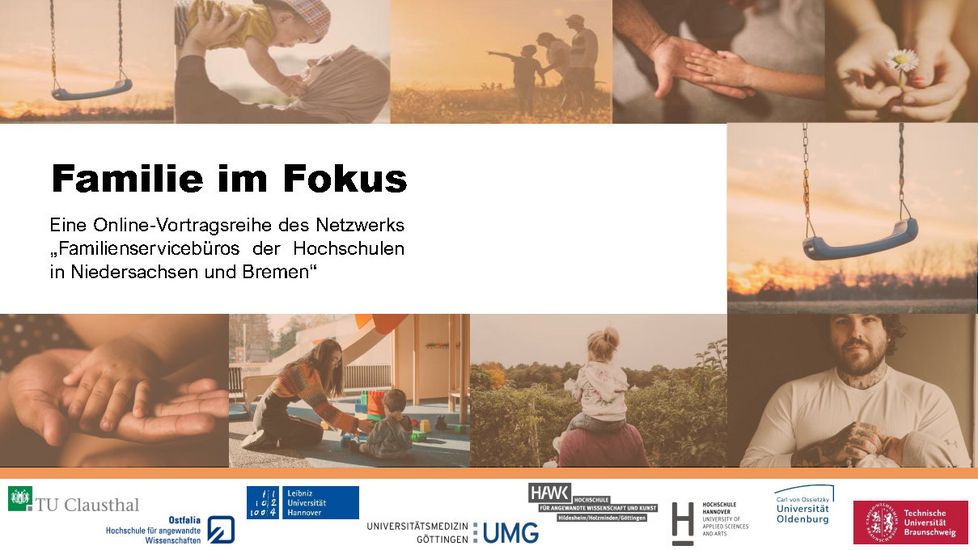 Titelbild zur eranstaltungsreihe Familie im Fokus. Zu sehen sind Bilder aus dem Alltag von Familien.