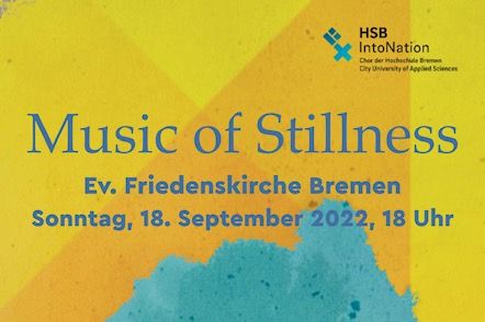 Plakat Music of Stillness, EV. Friedenskirche, Bremen, Sonntag 18. September 2022, 18 Uhr