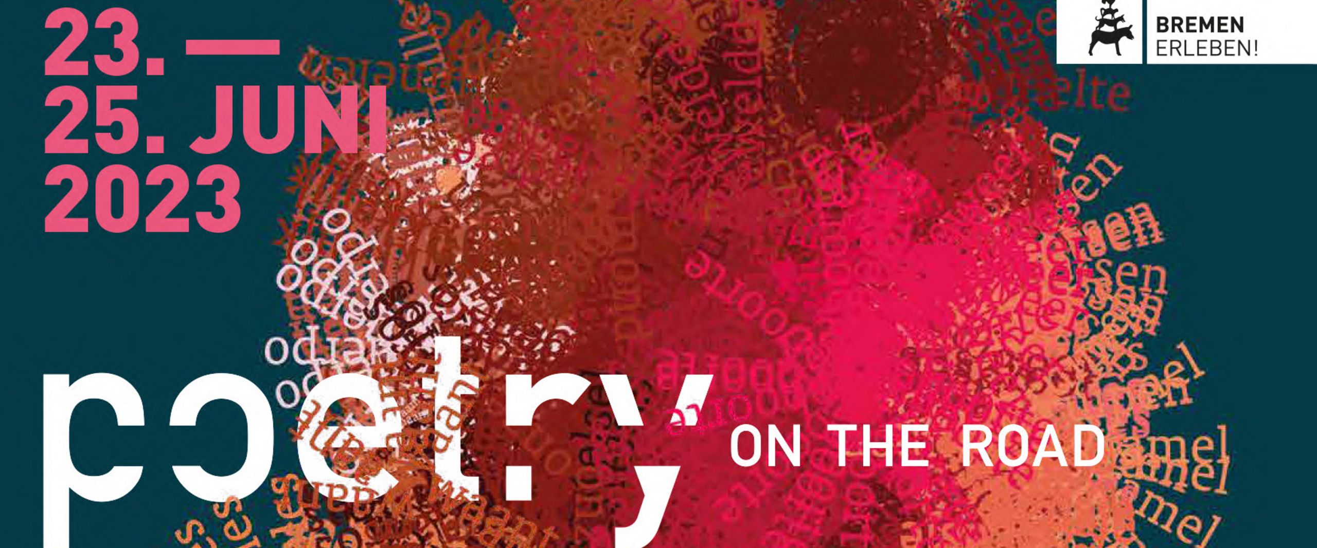 Poetry on the Road 2023 Das Bild zeigt einen Plakatausschnitt mit farbigen Grafikelementen und weißer Schrift