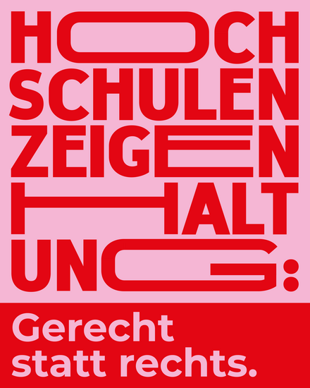 Illustration mit dem Claim: Hochschulen zeigen Haltung - Gerecht statt rechts