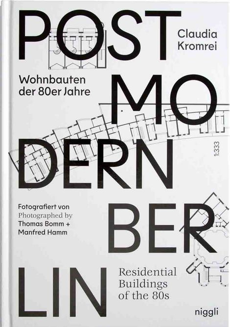 Claudia Kromrei Postmodern Berlin Niggli Salenstein 2018