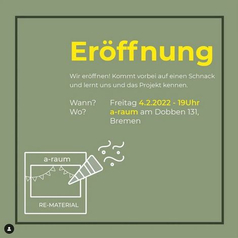 Er&ouml;ffnung - RE.MATERIAL -offenes Atelier f&uuml;r ressourcenschonendes, nachhaltiges und kreislauforientiertes Bauen. Abbildungen: Jule Immel, Louisa Br&uuml;ssermann, Nina M&ouml;llering, Leon Falke