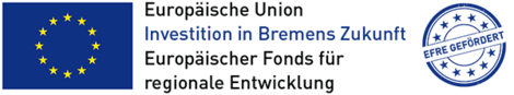 Logo Europäische Union Investition in Bremens Zukunft Europäischer Fond für regionale Entwicklung Logo Europäische Union Investition in Bremens Zukunft Europäischer Fond für regionale Entwicklung