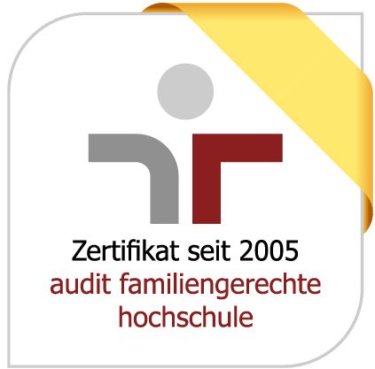 Zertifikat seit 2005 - audit familiengerechte Hochschule 