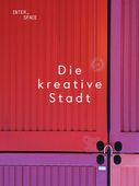 Interspace 2018 - Die kreative Stadt 