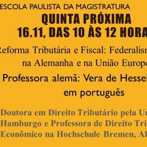 Prof. Dr. Vera de Hesselle h&auml;lt Vortag auf Einladung des Trubunal de Justica de Sao Paulo und der Escola Pualista da Magistratura