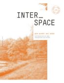 Interspace 2014 - Wem gehört das Grün? 